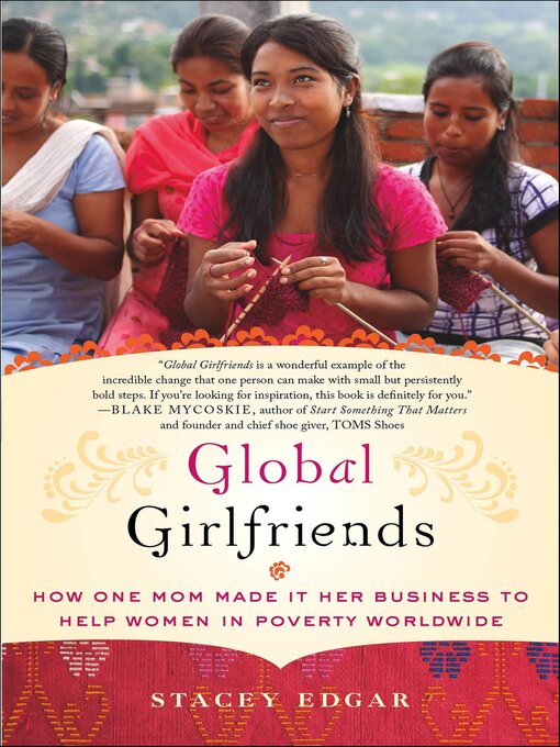 Title details for Global Girlfriends by Stacey Edgar - Available
